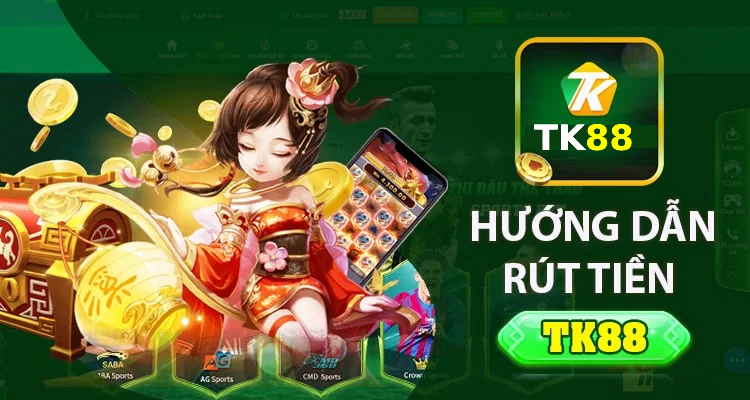 rút tiền Tk88